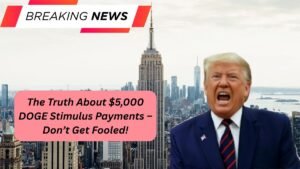 The Truth About $5,000 DOGE Stimulus Payments – Don’t Get Fooled!